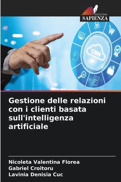 Gestione delle relazioni con i clienti basata sull'intelligenza artificiale Gestione delle relazioni con i clienti basata sull'intelligenza artificiale