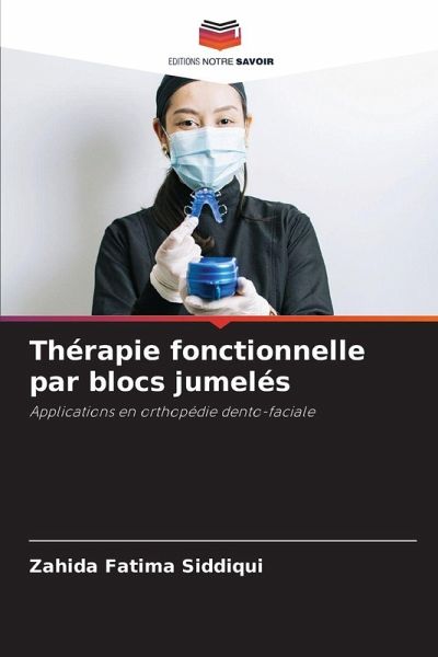 Thérapie fonctionnelle par blocs jumelés
