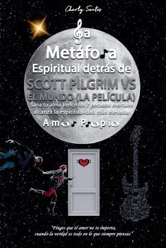 Cover La Metáfora Espiritual detrás de SCOTT PILGRIM VS EL MUNDO (LA PELÍCULA) 2010