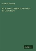 Notes on Forty Algonkin Versions of the Lord's Prayer