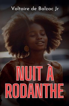 Nuit à Rodanthe - de Balzac, Voltaire Jr