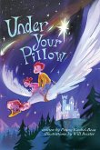 Under Your Pillow Under Your Pillow