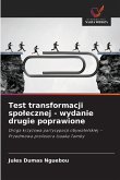 Test transformacji spo¿ecznej - wydanie drugie poprawione Test transformacji spo¿ecznej - wydanie drugie poprawione