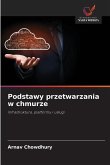 Podstawy przetwarzania w chmurze Podstawy przetwarzania w chmurze