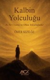 Kalbin Yolculugu Kalbin Yolculugu