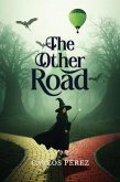The Other Road (eBook, ePUB) The Other Road (eBook, ePUB)