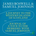 A Journey to the Western Islands of Scotland & Journal of a Tour to the Hebrides with Samuel Johnson (MP3-Download) A Journey to the Western Islands of Scotland & Journal of a Tour to the Hebrides with Samuel Johnson (MP3-Download)