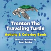 Trenton The Turtle Coloring & Activity Book Trenton The Turtle Coloring & Activity Book