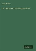 Zur Deutschen Litteraturgeschichte