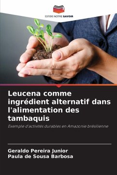Cover Leucena comme ingrédient alternatif dans l'alimentation des tambaquis