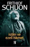 Islam ve Ezeli Hikmet