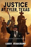 Justice At Tyler, Texas (eBook, ePUB)