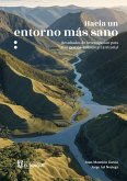 Hacia un entorno más sano: resultados de investigación para una gestión ambiental territorial (eBook, ePUB)