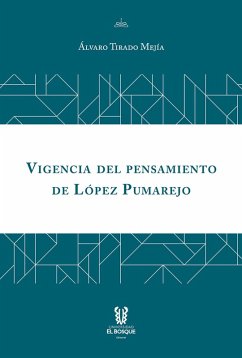 Cover Vigencia del pensamiento de López Pumarejo (eBook, ePUB)