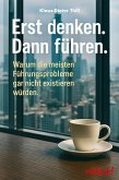 Erst denken. Dann führen. (eBook, ePUB)