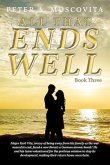 All That Ends Well (eBook, ePUB) All That Ends Well (eBook, ePUB)