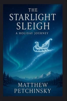 The Starlight Sleigh (eBook, ePUB)