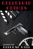 Celluloid Crimes (eBook, ePUB) Celluloid Crimes (eBook, ePUB)