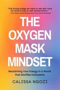 Cover The Oxygen Mask Mindset (eBook, ePUB)