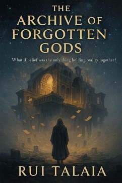 Cover The Archive of Forgotten Gods (The Archive Cycle Series, #1) (eBook, ePUB)
