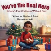 You're the Real Hero (eBook, ePUB)