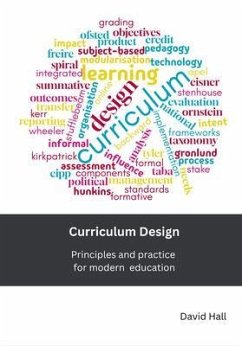 Curriculum Design (eBook, ePUB) - Hall, David Curriculum Design (eBook, ePUB) - Hall, David