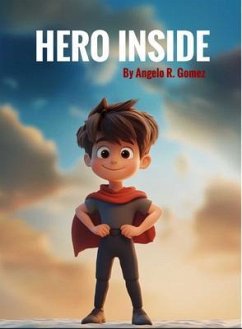 Hero Inside (eBook, ePUB) Cover Hero Inside (eBook, ePUB)