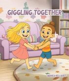 Giggling Together (eBook, ePUB)