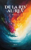 De la RIV au REV   Poésie (eBook, ePUB)