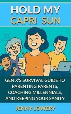 Cover HOLD MY CAPRI SUN (eBook, ePUB)