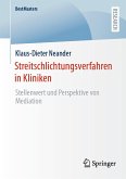 Streitschlichtungsverfahren in Kliniken (eBook, PDF)