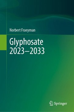 Glyphosate 2023-2033 (eBook, PDF) - Fraeyman, Norbert