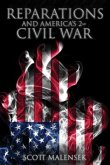 Reparations and America's 2nd Civil War (eBook, ePUB) Reparations and America's 2nd Civil War (eBook, ePUB)