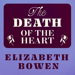 The Death of the Heart (MP3-Download) - Bowen, Elizabeth