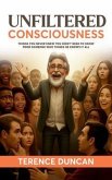 UNFILTERED CONSCIOUSNESS (eBook, ePUB)