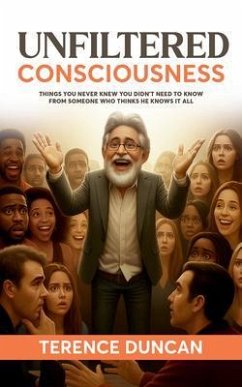 Cover UNFILTERED CONSCIOUSNESS (eBook, ePUB)