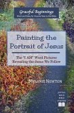 Painting the Portrait of Jesus (eBook, ePUB)