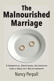 The Malnourished Marriage (eBook, ePUB)