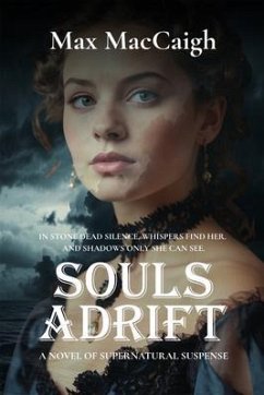 SOULS ADRIFT (eBook, ePUB) - MacCaigh, Max