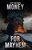 Money for Mayhem (eBook, ePUB)