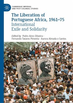 The Liberation of Portuguese Africa, 1961-75 (eBook, PDF)