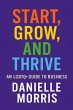 Start, Grow, And Thrive (eBook, ePUB) - Bild 1