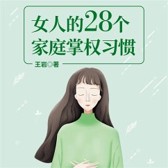 女人的28个家庭掌权习惯 (MP3-Download) - 王岩