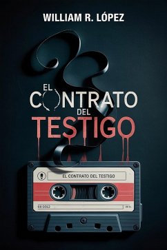 Cover El Contrato Del Testigo (La Saga del Testigo, #1) (eBook, ePUB)