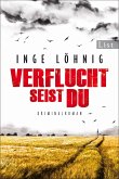 Verflucht seist du / Kommissar Dühnfort Bd.5   (Mängelexemplar)