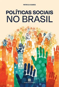 Políticas Sociais no Brasil (eBook, ePUB) - Soares, Patricia