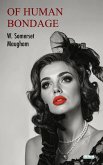 Of Human Bondage (eBook, ePUB)