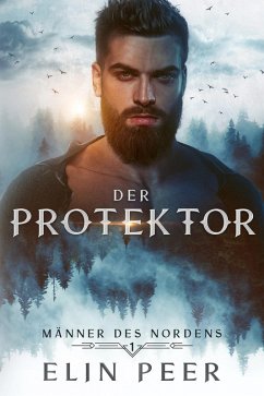 Der Protektor (eBook, ePUB) - Peer, Elin