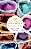 Das Geheimnis der Farben   (Mängelexemplar)