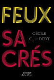 Feux sacrés (eBook, ePUB) Feux sacrés (eBook, ePUB)